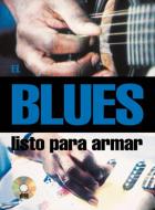 El blues listo para armar 