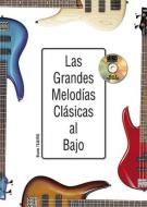Las Grandes Melodías Clásicas Al Bajo 