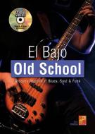 El Bajo Old School 
