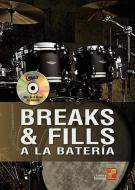 Breaks y fills a la batería 