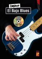 Empiezo El Bajo Blues 