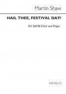 Hail Thee Festival Day 