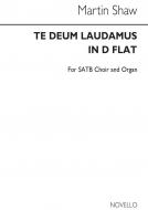 Te Deum Laudamus In D Flat 