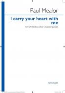 I carry your heart with me 