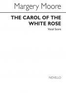 The Carol Of The White Rose 