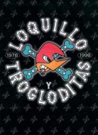 Loquillo y Trogloditas 