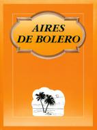 Aires De Bolero 