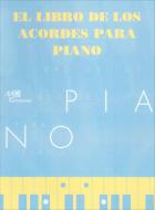 El Libro De Los Acordes Para Piano 