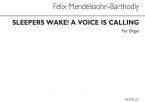 Sleepers Wake Organ Book 