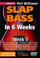Phil Williams' Slap Bass In 6 Weeks - Week 3 