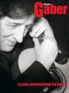 La Mia Generazione Ha Perso 