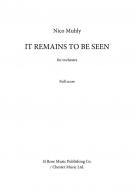 It Remains To Be Seen Standard