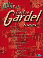 The Best of Gardel: Tangos 
