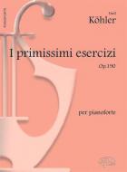I Primissimi Esercizi Op.190 