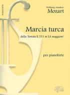Marcia Turca Dalla Sonata KV 331 in la Maggiore 