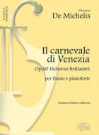 Il Carnevale di Venezia, Op. 80 
