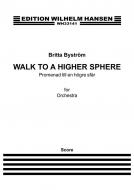 Promenad til en högre sfär/Walk To A Higher Sphere 