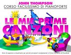 John Thompson's Corso facilissimo di Pianoforte 