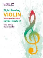 Sight Reading Violin: Initial-Grade 2 
