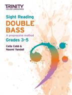 Sight Reading Double Bass: Grades 3-5 
