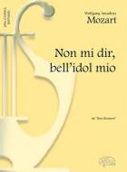 Non mi dir, bell'idol mio 