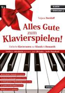 Alles Gute zum Klavierspielen! 