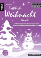 Fröhliche Weihnacht überall (B) 