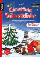 Meine schönsten Weihnachtslieder für Klavier! 