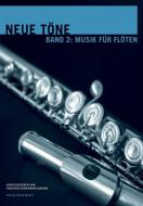 Neue Töne: Musik für Flöte 2 