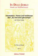 Introduktion, Thema und Variationen über 'Es wird scho glei dumpa' 