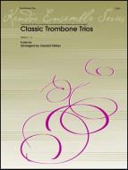 Classic Trombone Trios 
