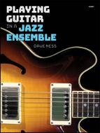 Playing Guitar In A Jazz Ensemble 