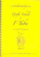 Große Schule für Tuba in F 1 