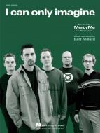 I Can Only Imagine 