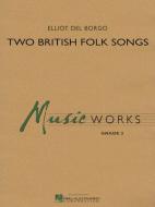Two British Folk Songs 