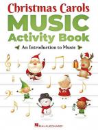 Christmas Carols Music Activity Book 