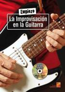 Empiezo la improvisación en la guitarra 