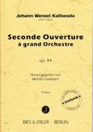 Seconde Ouverture à grand Orchestre op. 44 