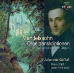 Mendelssohn Orgeltranskriptionen 