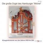 Die große Orgel des Hamburger Michel 