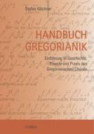 Handbuch der Gregorianik 