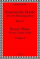 Französische Duette für 2 Diskantgamben 2 