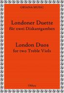 Londoner Duette für zwei Diskantgamben 