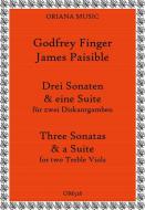 3 Sonaten und eine Suite für 2 gleiche Gamben 