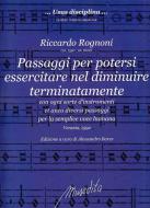 Passaggi per potersi essercitare nel diminuire terminatamente 
