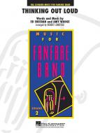 Thinking Out Loud (Fanfarenorchester) 