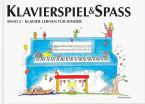 Klavierspiel & Spaß 2 