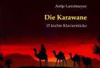 Die Karawane - 15 Klavierstücke 