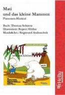 Mati und das kleine Mammut 