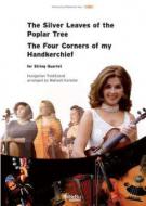 The Four Corners of my Handkerchief - The Silver leaves of my poplar Tree 